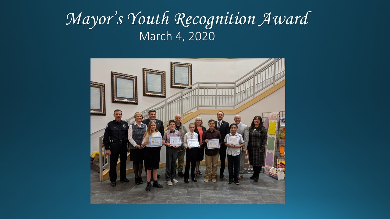 Mayor's Youth Recognition Award Presented March 4, 2020.